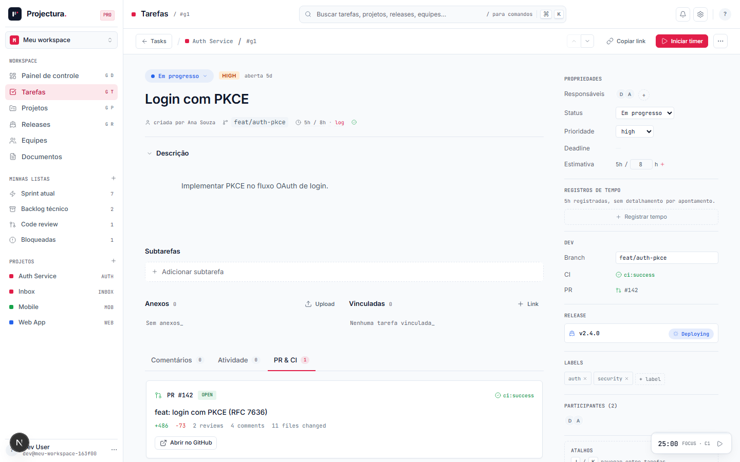 O detalhe da tarefa: branch e status de CI no painel Dev (à direita) e o PR vinculado na aba PR & CI.